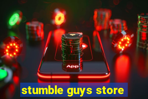 stumble guys store